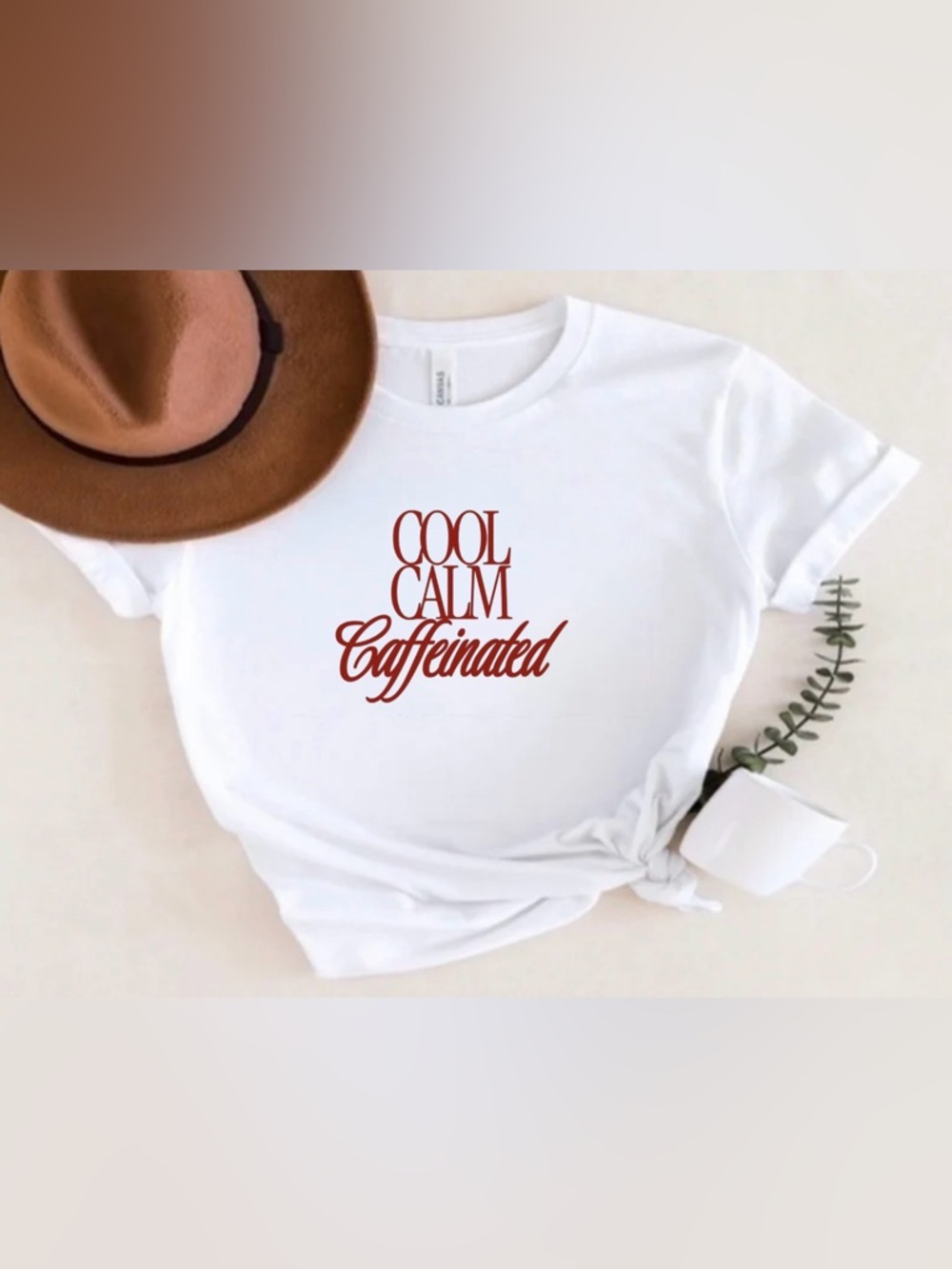 Cool Calm Caffeinated Shirt Coffee Graphic Tee Funny Caffeine Top